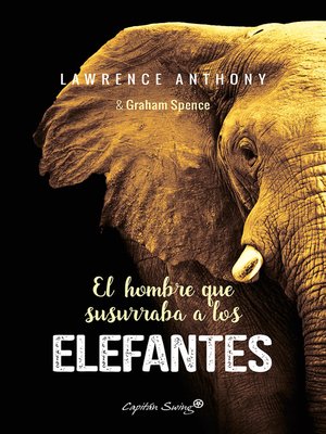 cover image of El hombre que susurraba a los elefantes